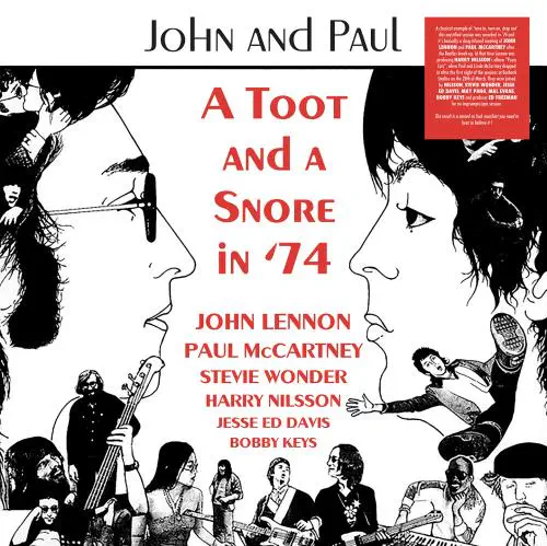 JOHN AND PAUL / A TOOT AND A SNORE IN '74
