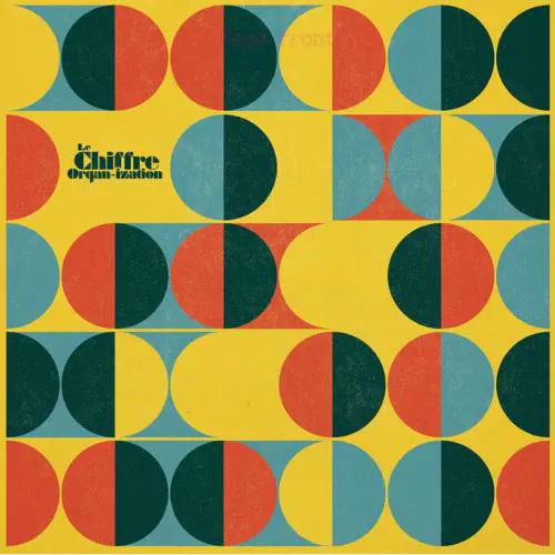 LE CHIFFRE ORGAN-IZATION / Illustration