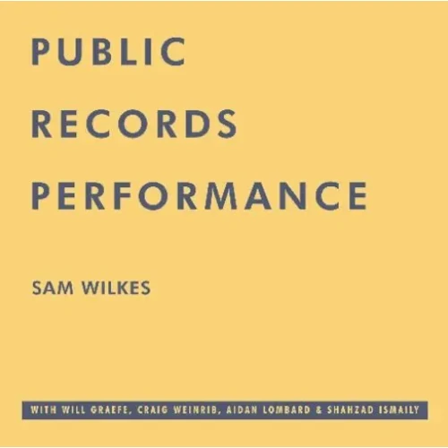 SAM WILKES / サム・ウィルクス / Public Records Performance(MUSIC TAPE)