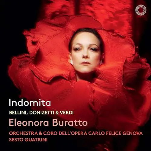 ELEONORA BURATTO / エレオノーラ・ブラット / BELLINI/DONIZETTI/VERDI:INDOMITA