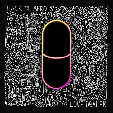 ミュージシャン Afro LOVE DEALER/LACK OF AFRO/ラック・オブ・アフロ/20年近いキャリアを