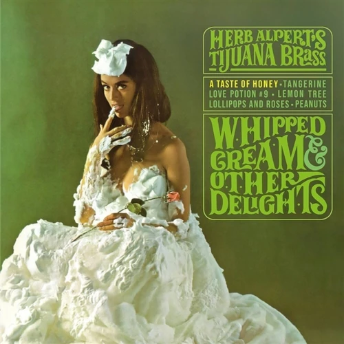 HERB ALPERT / ハーブ・アルパート / Whipped Cream & Other Delights(LP)