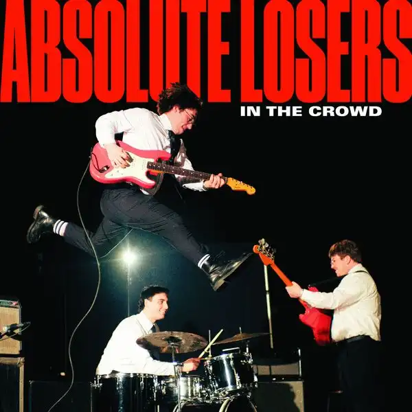ABSOLUTE LOSERS / IN THE CROWD [CD]