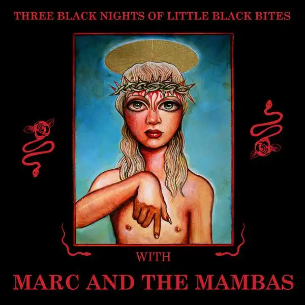 MARC AND THE MAMBAS / THREE BLACK NIGHTS OF LITTLE BLACK BITES [LP - COLOR]