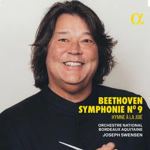 JOSEPH SWENSEN / ジョゼフ・スヴェンセン / BEETHOVEN:SYMPHONY NO.9 HYMNE A LA JOIE