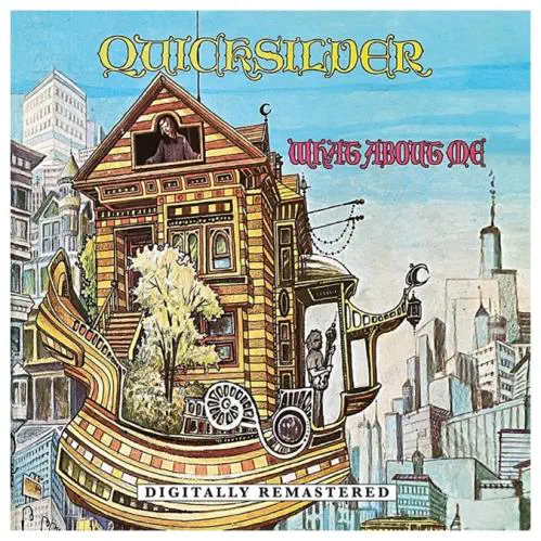 QUICKSILVER MESSENGER SERVICE / クイック・シルバー・メッセンジャー・サービス / WHAT ABOUT ME (CD)
