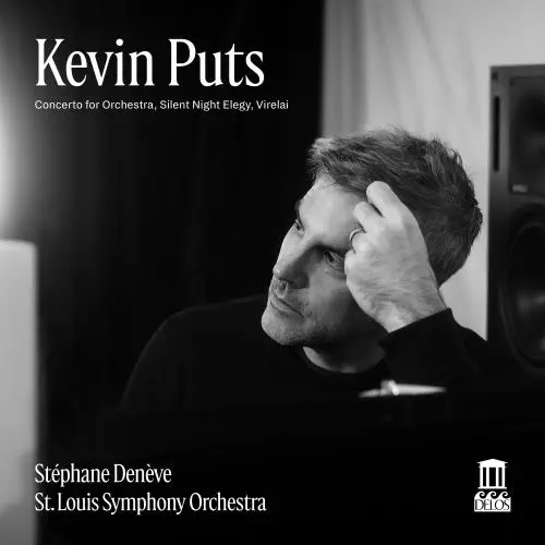 STEPHANE DENEVE / ステファヌ・ドゥネーヴ / PUTS:CONCERTO FOR ORCHESTRA / SILENT NIGHT ELEGY
