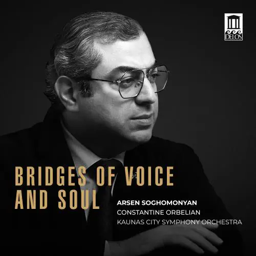 ARSEN SOGHOMONYAN / アルセン・ソゴモニャン / BRIDGES OF VOICE AND SOUL