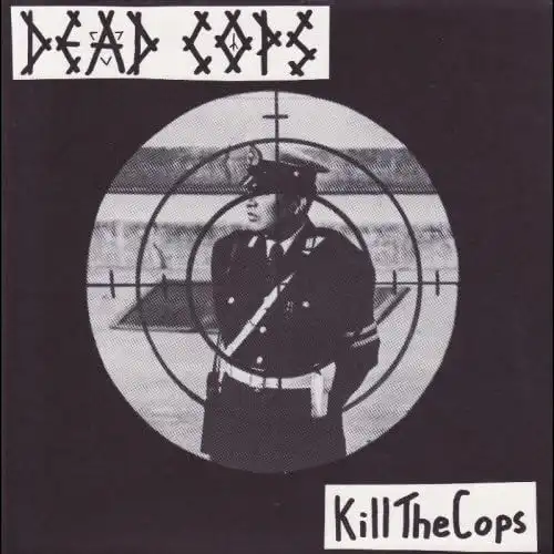 DEAD COPS 「Kill The Cops」ソノシート KILL THE COPS +13TRACKS (2025 EDITION)/DEAD COPS/最新