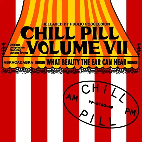 V.A.  / オムニバス / CHILL PILL VOLUME VII