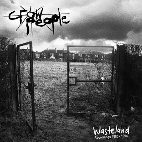 CROW PEOPLE / WASTELAND