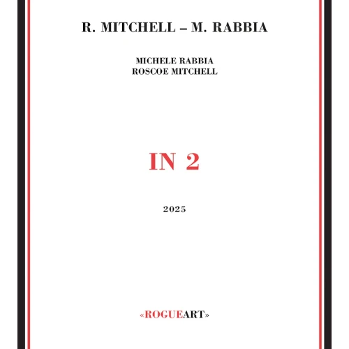ROSCOE MITCHELL / ロスコー・ミッチェル / In 2