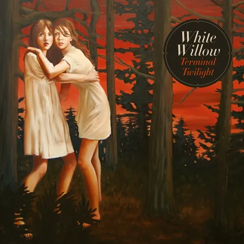 WHITE WILLOW / TERMINAL TWILIGHT - REMASTER