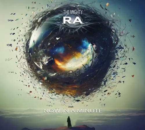 THE MIGHTY RA / NOW IN A MINUTE
