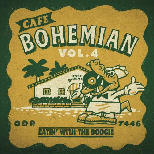 V.A. / カフェ・ボヘミアン:VOL.4 イーティン・ウィズ・ザ・ブギ
