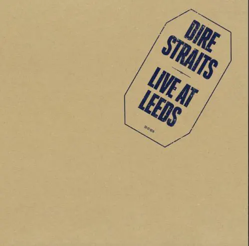LIVE IN LEEDS (LP)/DIRE STRAITS/ダイアー・ストレイツ/78年