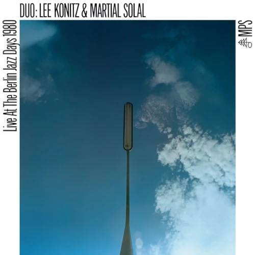 LEE KONITZ & MARTIAL SOLAL / リー・コニッツ&マーシャル