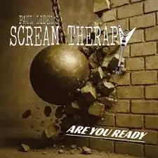 PAUL LIDEL'S SCREAM THERAPY   / ARE YOU READY