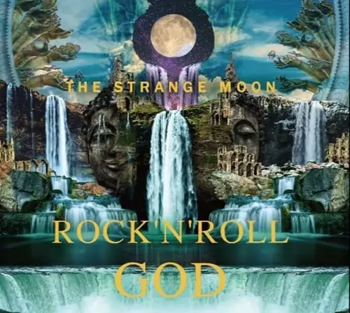 THE STRANGE MOON / Rock’n’Roll God.