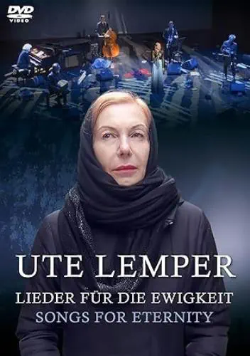 UTE LEMPER / ウテ・レンパー / LIEDER FUR DIE EWIGKEIT(DVD)