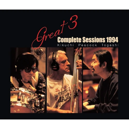 Great 3(菊地雅章, ゲイリー・ピーコック, 富樫雅彦) / コンプリート・セッションズ 1994(4CD)