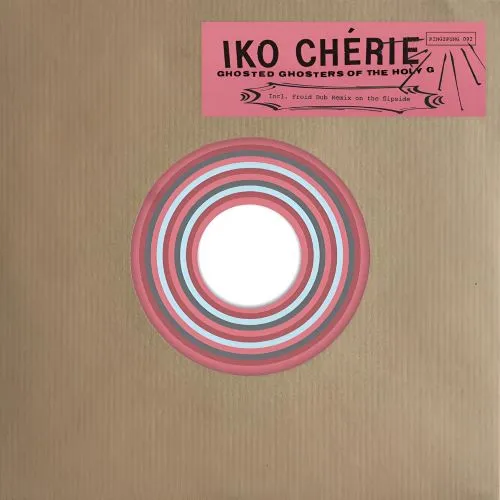 IKO CHERIE / GHOSTED GHOSTERS OF THE