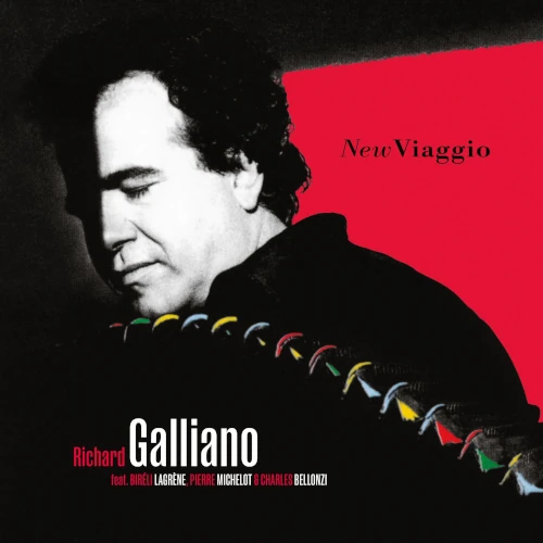 RICHARD GALLIANO / リシャール・ガリアーノ / New Viaggio (Remastered Edition)(2LP)
