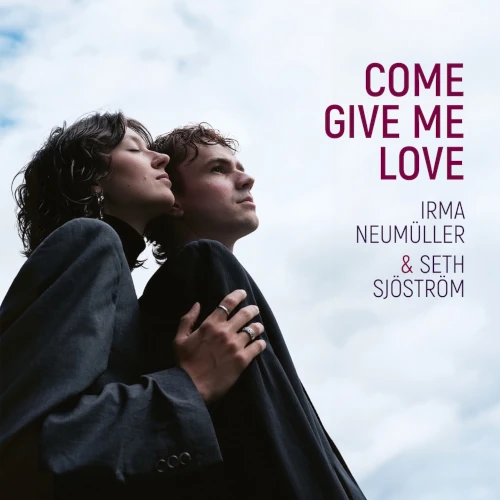 IRMA NEUMULLER / Come Give Me Love