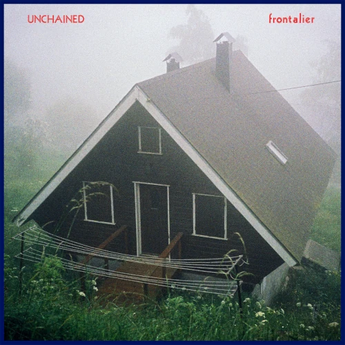 UNCHAINED / アンチェインド / Frontalier(LP)