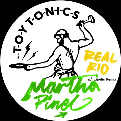 MARTHA PINEL / REAL RIO EP (W/ LIPELIS REMIX)
