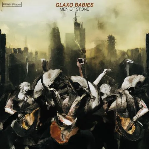 GLAXO BABIES / グラクソ・ベイビーズ / MEN OF STONE