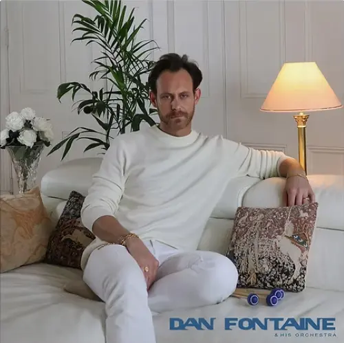 DAN FONTAINE / ダン・フォンテーヌ / DAN FONTAINE & HIS ORCHESTRA 