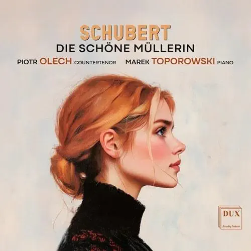 PIOTR OLECH / ピオトル・オレフ / SCHUBERT:DIE SCHONE MULLERIN