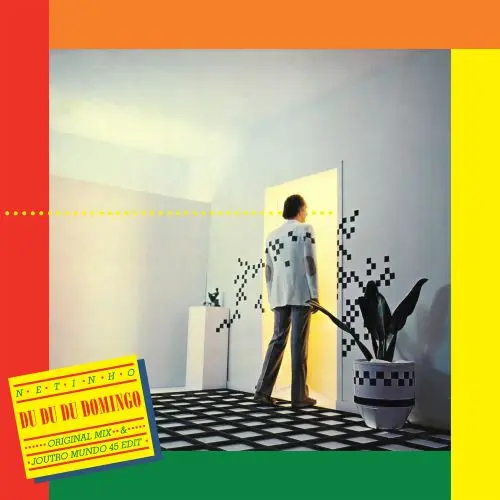 NETINHO / ネチーニョ / DU DU DU DOMINGO / DU DU DU DOMINGO (JOUTRO MUNDO EDIT)