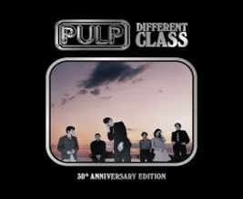 PULP / パルプ / DIFFERENT CLASS (SUPER DELUXE 30TH ANNIVERSARY EDITION) [2CD]