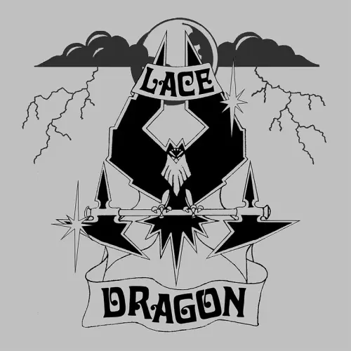 LACE DRAGON / LACE DRAGON