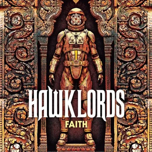 HAWKLORDS / ホークローズ / FAITH
