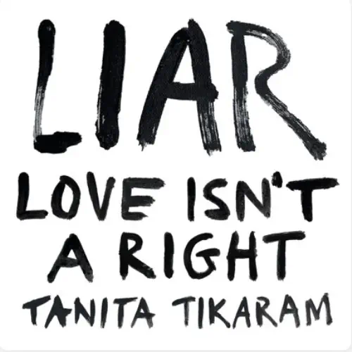 TANITA TIKARAM / タニタ・ティカラム / LIAR (LOVE ISN'T A RIGHT) (CD)
