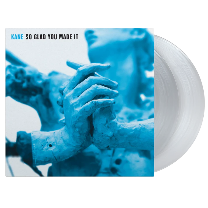 KANE / ケイン / SO GLAD YOU MADE IT [CRYSTAL CLEAR VINYL]