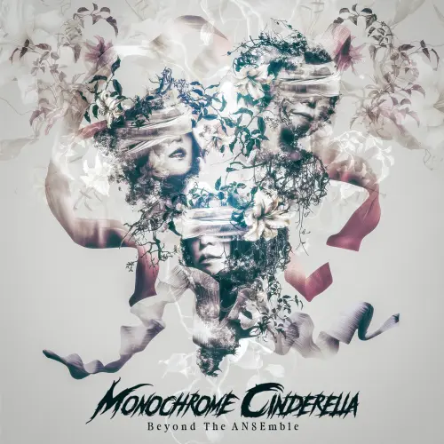 Beyond The ANSEmble/Monochrome Cinderella/モノクローム