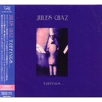 JULES CHAZ (COBBLESTONE JAZZ) / TOPPINGS 国内帯/解説