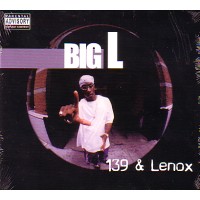 BIG L / ビッグL / 139 & LENOX