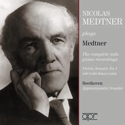 NICOLAS MEDTNER / ニコライ・メトネル / PLAYS MEDTNER - THE COMPLETE SOLO RECORDINGS