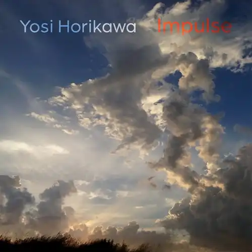 YOSI HORIKAWA  / IMPULSE (2LP)