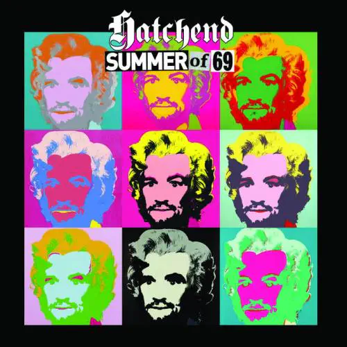 HATCHEND / SUMMER OF 69