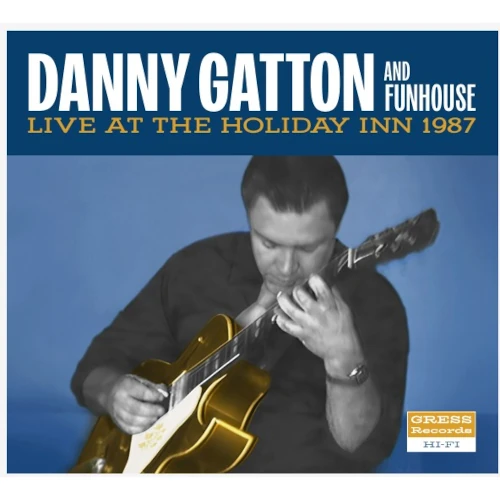 DANNY GATTON / ダニー・ガットン / Live at the Holiday Inn 1987(LP/180G/Gold Vinyl)