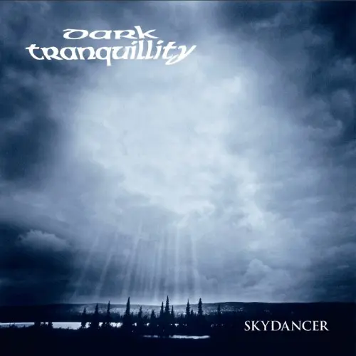 SKYDANCER/DARK TRANQUILLITY/ダーク・トランキュリティー/メロ