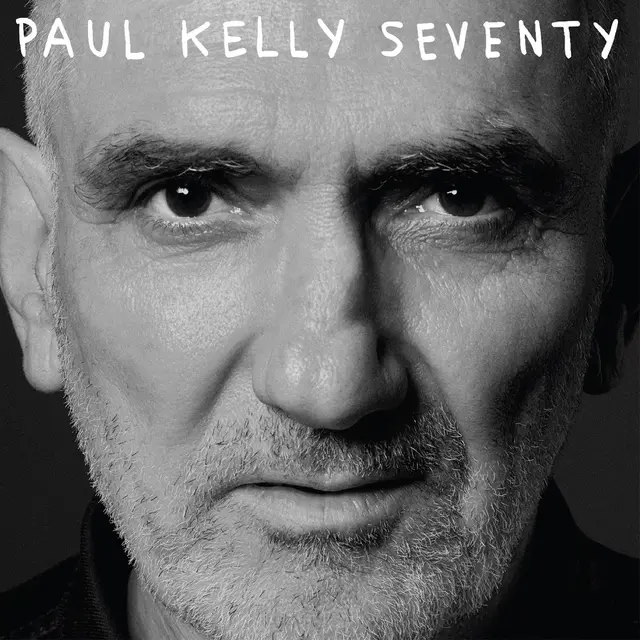 PAUL KELLY / ポール・ケリー / SEVENTY (CD)