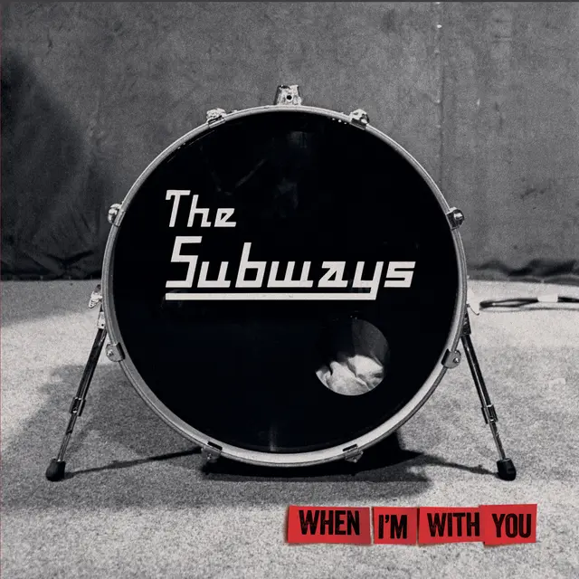 SUBWAYS / サブウェイズ / WHEN I'M WITH YOU (TRANSPARENT RED COLORED 2LP)