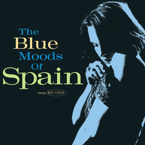 SPAIN / THE BLUE MOODS OF SPAIN [2LP] (BLUE VINYL, ROCKTOBER 2025, BRICK & MORTAR EXCLUSIVE)